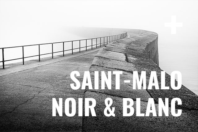 Photos de Saint-Malo en noir et blanc